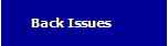 Text Box: Back Issues